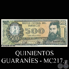 QUINIENTOS GUARANES - MC217.g - FIRMA: EDGAR ISIDRO CCERES VERA - DIONISIO CORONEL