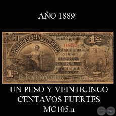 UN PESO Y 25 CENTAVOS FUERTES - MC105.a - FIRMA: FRANCISCO GUANES  MARCELINO JORBA