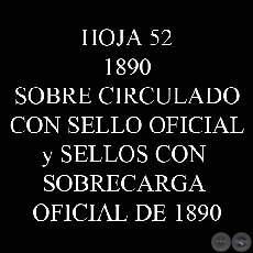 1890 - SOBRE CIRCULADO CON SELLO OFICIAL  - SELLOS CON SOBRECARGA OFICIAL DE 1890