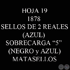 1878 - SELLOS DE 2 REALES CON SOBRECARGA 5 (MATASELLOS)