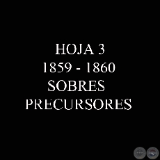 1859 y 1860 - DOS (2) SOBRES PRECURSORES con la marca ADM GRAL DE CORREOS DE LA R. DEL P