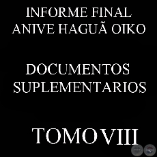 DOCUMENTOS SUPLEMENTARIOS - INFORME FINAL - TOMO 8 - COMISIN DE VERDAD Y JUSTICIA, PARAGUAY