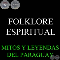 FOLKLORE ESPIRITUAL - Compilación de MARIO RUBÉN ÁLVAREZ