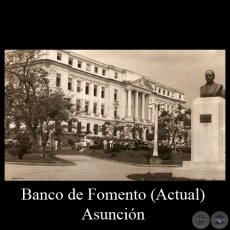 EDIFICIO ACTUAL DEL BANCO DE FOMENTO, 2013 (DETALLE) - POSTAL DEL PARAGUAY 