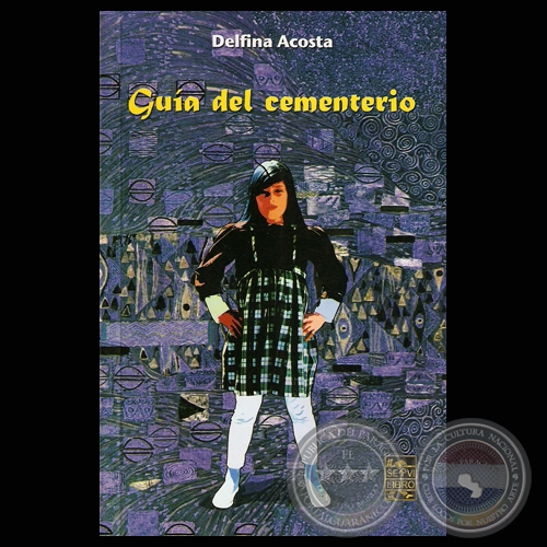delfina acosta guia del cementerio cuentos 2009 portalguarani