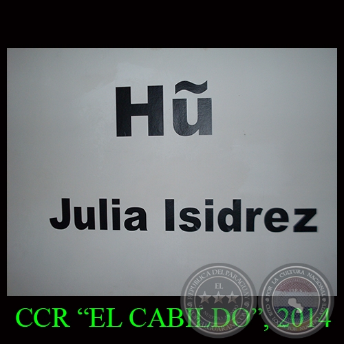 RECORRIDO VIRTUAL DE LA EXPOSICIÓN DE JULIA ISÍDREZ