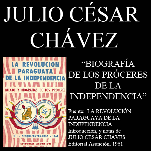 FULGENCIO YEGROS / JOSÉ GASPAR DE FRANCIA / PEDRO JUAN CAVALLERO