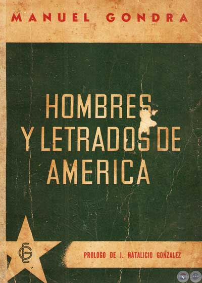 hombres y letrados de america ensayos de manuel gondra 1942 portalguarani