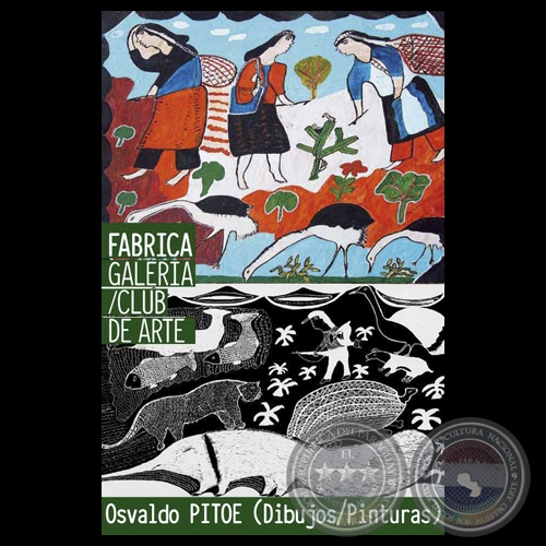 osvaldo PITOE dibujos pinturas fabrica galeria 2014 03t portalguarani