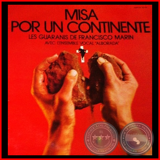 misa por un continente 1972 les guaranis de francisco marin portalguarani 2