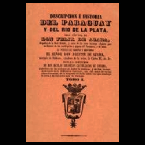felix de azara historia del paraguay y del rio de la plata bvp 1