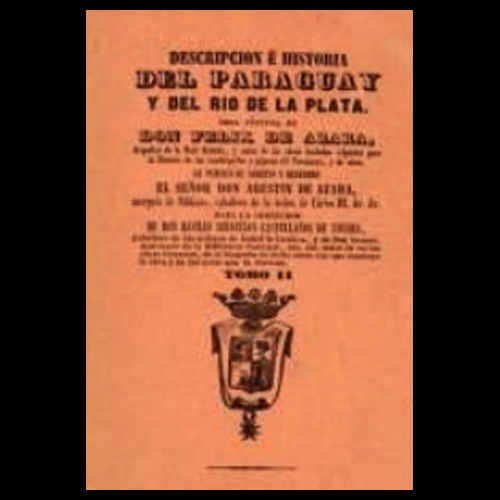 felix de azara historia del paraguay y del rio de la plata bvp 2