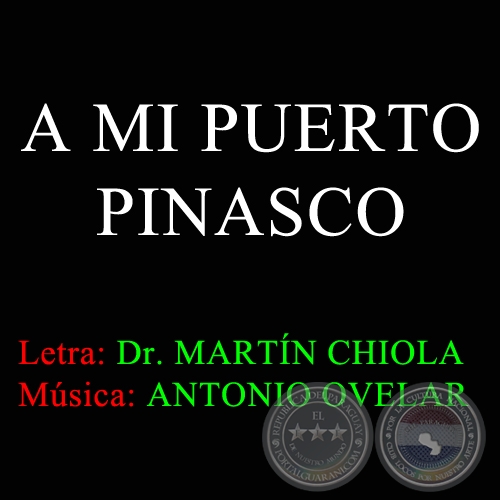 A MI PUERTO PINASCO - Msica de ANTONIO OVELAR