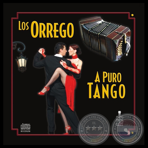 A PURO TANGO - LOS ORREGO