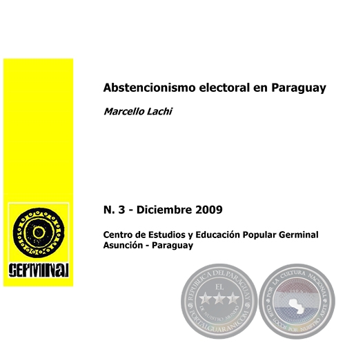 ABSTENCIONISMO ELECTORAL EN PARAGUAY - GERMINAL - DOCUMENTOS DE TRABAJO Nº 3 DICIEMBRE 2009
