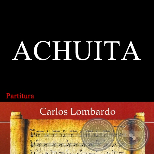 ACHUITA (Partitura)  - Motivo Popular de EMILIO BIGGI