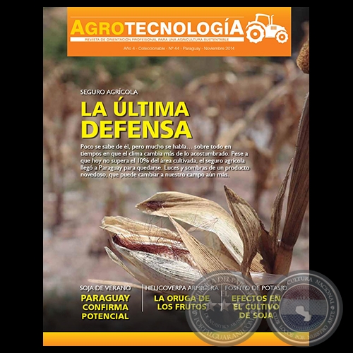 AGROTECNOLOGÍA Revista - AÑO 4 - NÚMERO 44 - NOVIEMBRE 2014 - PARAGUAY