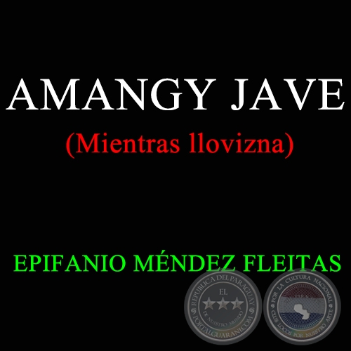 AMANGY JAVE - EPIFANIO MÉNDEZ FLEITAS