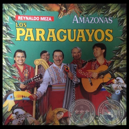 AMAZONAS - REYNALDO MEZA Y LOS PARAGUAYOS - Año 1992