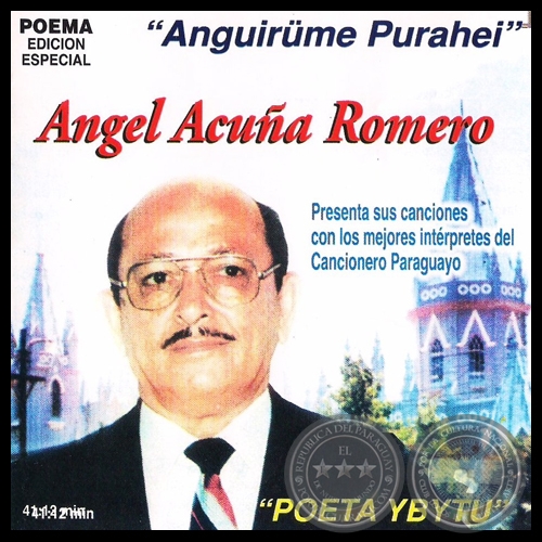 ANGUIRUME PURAHEI - ANGEL ACUA ROMERO