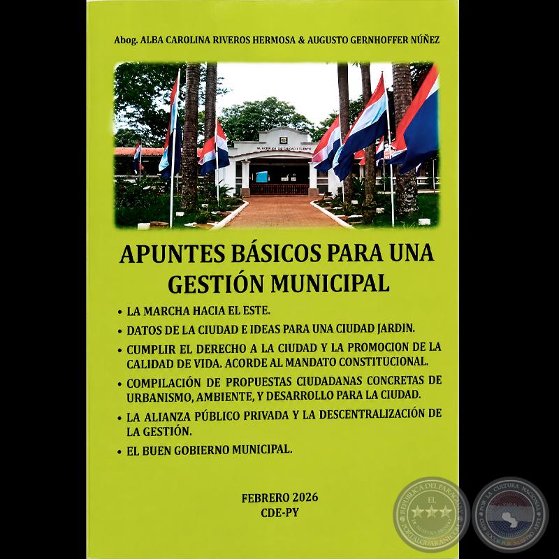 APUNTES BÁSICOS PARA UNA GESTIÓN MUNICIPAL - POR: ALBA CAROLINA RIVEROS HERMOSA