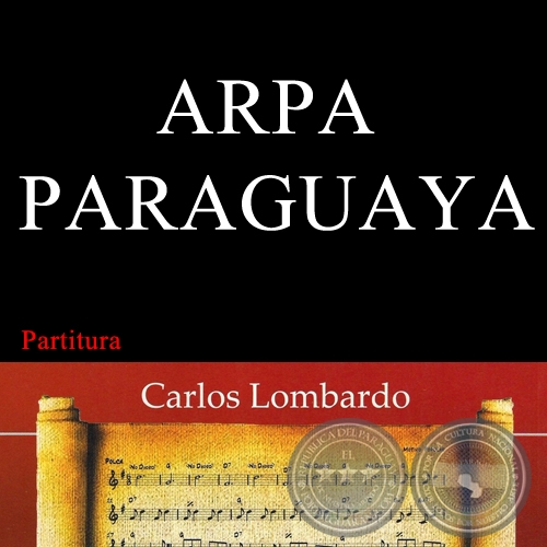 ARPA PARAGUAYA (Partitura) - Polca de LUIS BORDÓN