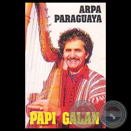 ARPA PARAGUAYA - PAPI GALÁN
