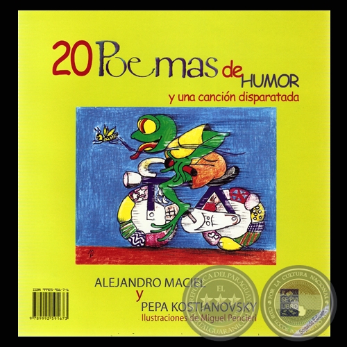 20 POEMAS DE HUMOR Y UNA CANCIÓN DISPARATADA - Cuentos de PEPA KOSTIANOVSKY y ALEJANDRO MACIEL - Año 2008