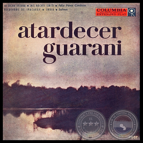 ATARDECER GUARANI - FÉLIX PÉREZ CARDOZO