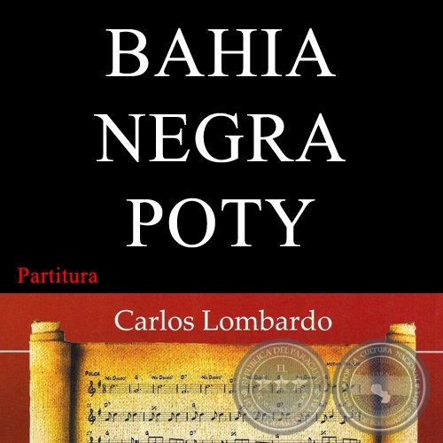 BAHIA NEGRA POTY (Partitura) - Polca de EDMUNDO MEDINA