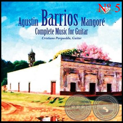 AGUSTÍN BARRIOS - CRISTIANO PORQUEDDU - Material Nº 5