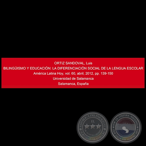 BILINGÜISMO Y EDUCACIÓN - LUIS ORTÍZ SANDOVAL