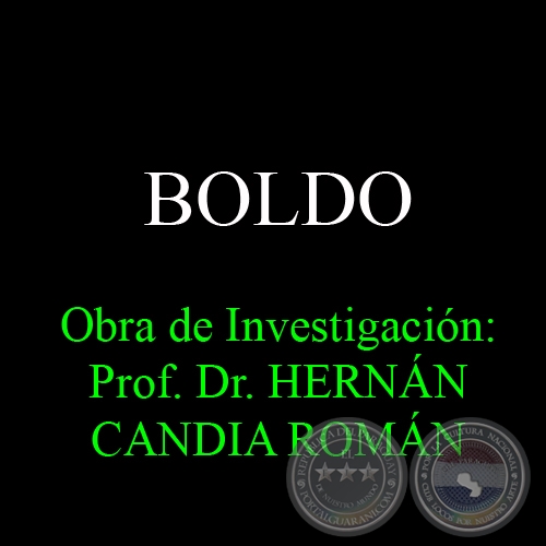 BOLDO - Obra de Investigación: Prof. Dr. HERNÁN CANDIA ROMÁN
