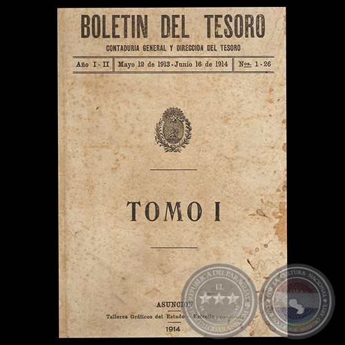 BOLETN DEL TESORO 1913/1914 - Presidencia de EDUARDO SCHAERER