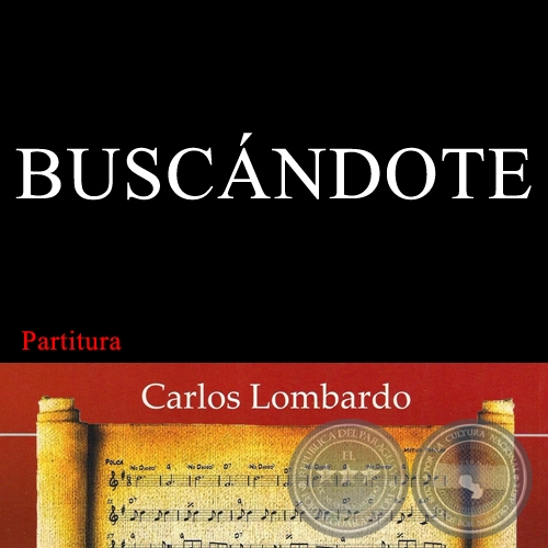 BUSCÁNDOTE (Partitura) - Polca Canción de NENECO NORTON