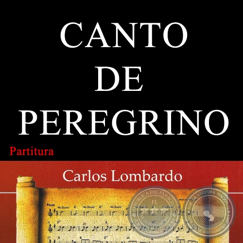 CANTO DE PEREGRINO (Partitura) - Guarania de EPIFANIO MNDEZ FLEITAS