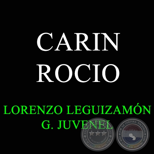 CARIN ROCIO - Vals de LORENZO LEGUIZAMÓN 