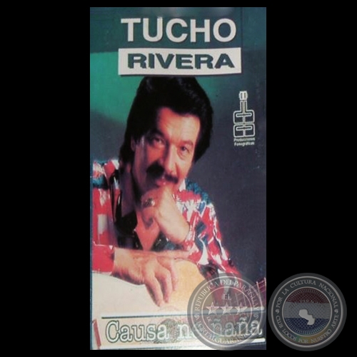 CAUSA NE ÑAÑA - TUCHO RIVERA