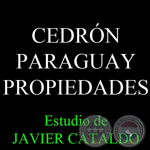 CEDRN PARAGUAY - PROPIEDADES - Estudio de JAVIER CATALDO
