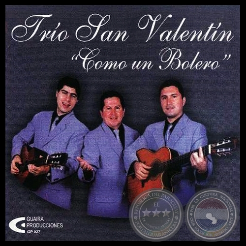 COMO UN BOLERO - TRÍO SAN VALENTÍN