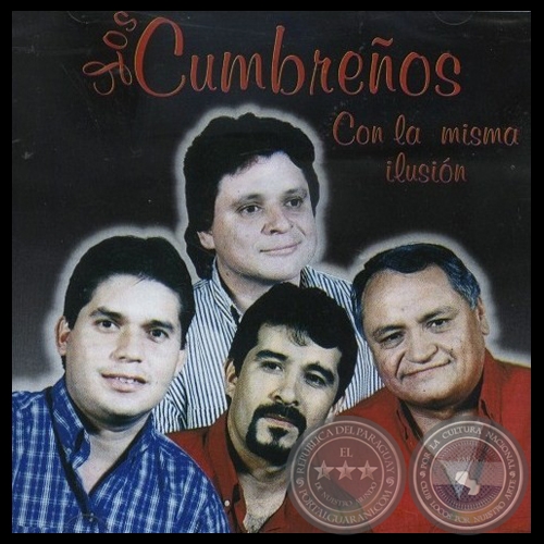 CON LA MISMA ILUSIÓN - LOS CUMBREÑOS