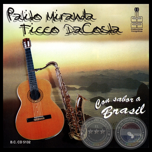 CON SABOR A BRASIL - PALITO MIRANDA & TICO DA COSTA - Año 1997