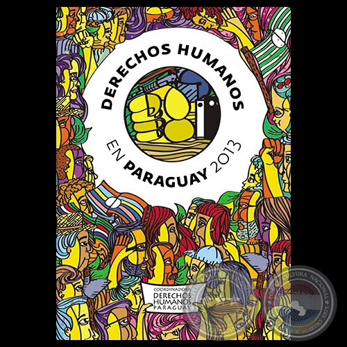 DERECHOS HUMANOS EN PARAGUAY - AÑO 2013 - YVYPÓRA DERÉCHO PARAGUÁIPE