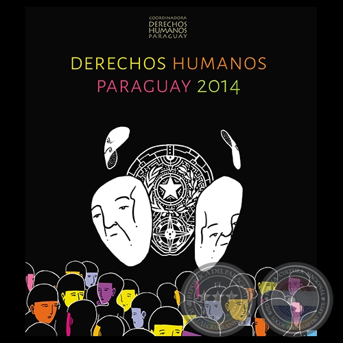 DERECHOS HUMANOS EN PARAGUAY - AO 2014 - YVYPRA DERCHO PARAGUIPE