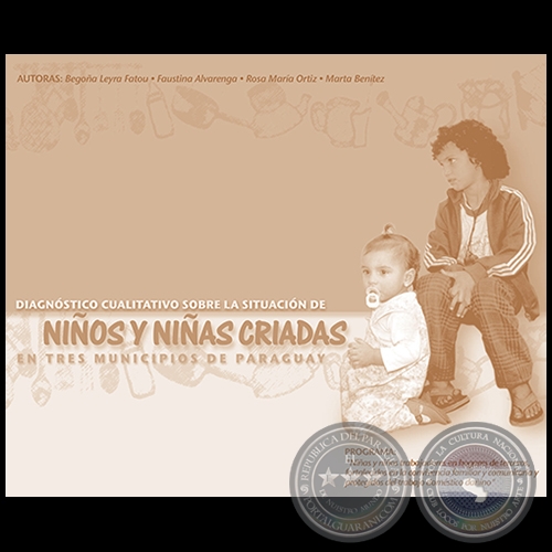 DIAGNÓSTICO CUALITATIVO SOBRE LA SITUACIÓN DE NIÑOS Y NIÑAS CRIADAS