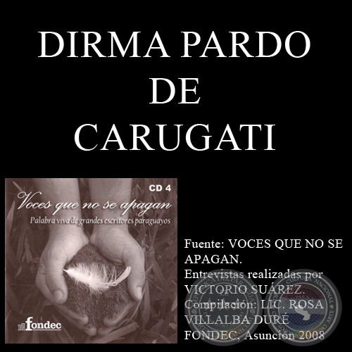 VOCES QUE NO SE APAGAN - DIRMA PARDO DE CARUGATI