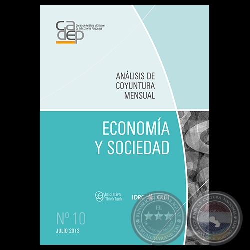 REVISTA DIGITAL ECONOMÍA Y SOCIEDAD Nº 10. ANÁLISIS DE COYUNTURA MENSUAL