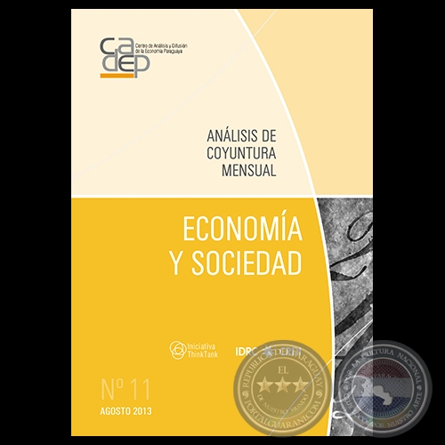 REVISTA DIGITAL ECONOMÍA Y SOCIEDAD Nº 11. ANÁLISIS DE COYUNTURA MENSUAL