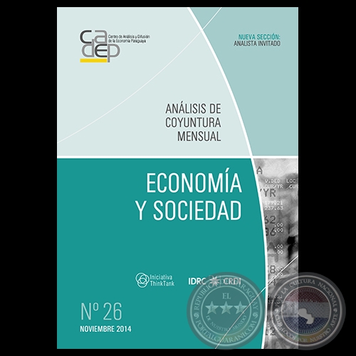 REVISTA DIGITAL ECONOMÍA Y SOCIEDAD Nº 26. ANÁLISIS DE COYUNTURA MENSUAL (Nº 26) 