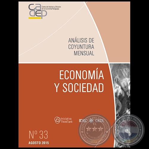 REVISTA DIGITAL ECONOMÍA Y SOCIEDAD Nº 33. ANÁLISIS DE COYUNTURA MENSUAL